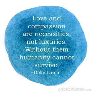 Love and compassion quote from Dalai Lama